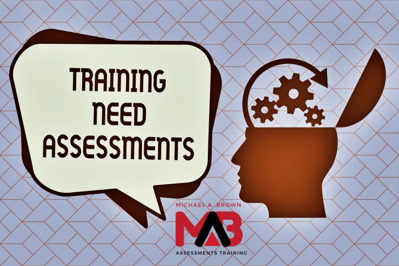 Training Need Assessments